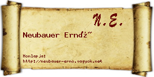 Neubauer Ernő névjegykártya